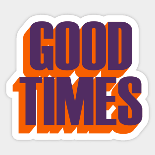 Good Times 70s Pop Culture Sticker